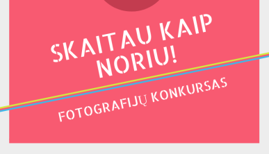 Skelbiame fotografijų konkursą jaunimui (14–29 m.) „Skaitau kaip noriu“ 