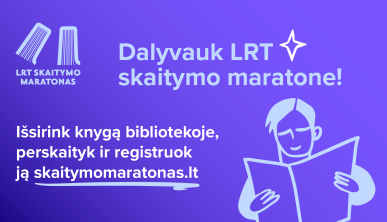 Kviečiame dalyvauti LRT skaitymo maratone!