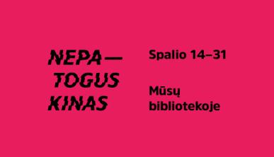 Festivalis „Nepatogus kinas“ atvyksta į  Joniškio rajono savivaldybės Jono Avyžiaus viešąją  biblioteką