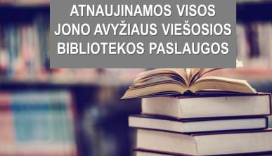 Nuo 2020 m. birželio 1 d. atnaujinamos visos Jono Avyžiaus viešosios bibliotekos paslaugos